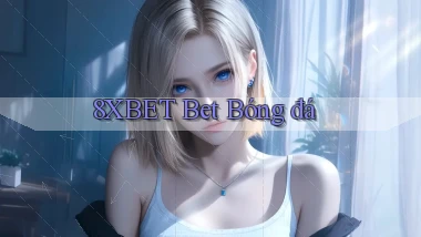 8xbet bet bóng đá