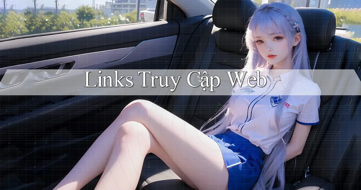 Links Truy cập web