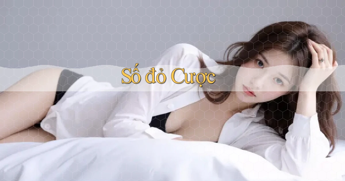 số đỏ Cược